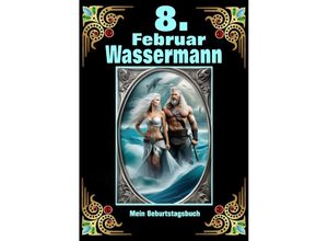 9783384077912 - 8Februar mein Geburtstag - Andreas Kühnemann Kartoniert (TB)