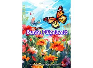 9783384079107 - Bunte Flügelwelt - Christian Hagen Kartoniert (TB)