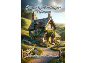 9783384079527 - Country-Cottage-Träume - Diana Kluge Kartoniert (TB)