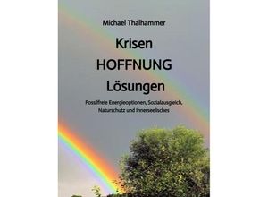 9783384081155 - Krisen HOFFNUNG Lösungen - Michael Thalhammer Kartoniert (TB)