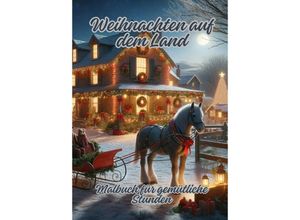 9783384081391 - Weihnachten auf dem Land - Diana Kluge Kartoniert (TB)