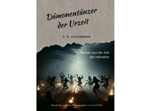 9783384081742 - Dämonentänzer der Urzeit - F H Achermann Kartoniert (TB)