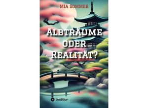 9783384083340 - Albträume oder Realität? - Mia Sommer Kartoniert (TB)