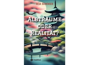 9783384083364 - Albträume oder Realität? - Mia Sommer Kartoniert (TB)