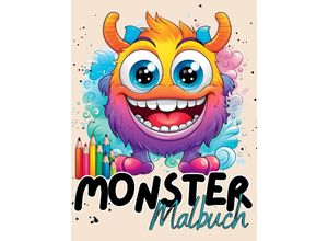 9783384085535 - Monster Malbuch ab 4 Jahren - Lucy´s Tier Malbücher Kartoniert (TB)