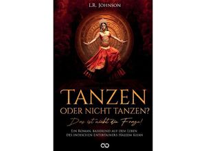 9783384086648 - Tanzen oder nicht tanzen? - LR Johnson Kartoniert (TB)