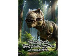 9783384086983 - Malerische Dinosaurierwelten - Diana Kluge Kartoniert (TB)