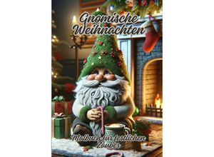 9783384088253 - Gnomische Weihnachten - Diana Kluge Kartoniert (TB)