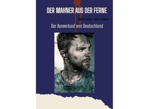 9783384089670 - Der Mahner aus der Ferne - Samuel Samiris Kartoniert (TB)