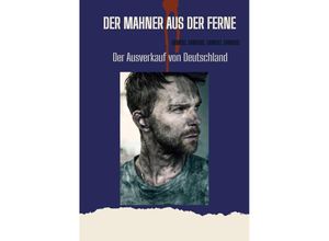 9783384089700 - Der Mahner aus der Ferne - Samuel Samiris Kartoniert (TB)