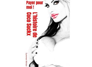 9783384089830 - Payer pour moi ! - Summer Winter Kartoniert (TB)