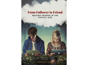 9783384091956 - From Follower to Friend - Ferdinand Huber Kartoniert (TB)