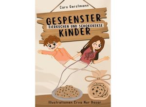 9783384093004 - Gespensterkinder - Caro Gerstmann Kartoniert (TB)