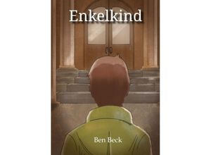 9783384093110 - Enkelkind - Ben Beck Kartoniert (TB)