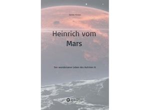 9783384093554 - Heinrich vom Mars - Günter Förster Kartoniert (TB)