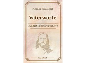 9783384094094 - Vaterworte Bd 1 - Johanna Hentzschel Kartoniert (TB)