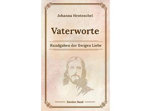 9783384094711 - Vaterworte Bd 2 - Johanna Hentzschel Kartoniert (TB)