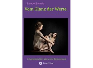 9783384095701 - Vom Glanz der Werte - Samuel Samiris Kartoniert (TB)