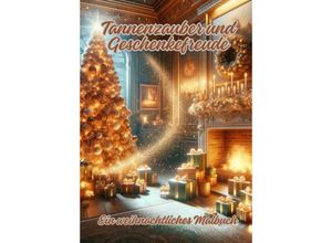9783384096203 - Tannenzauber und Geschenkefreude - Diana Kluge Kartoniert (TB)