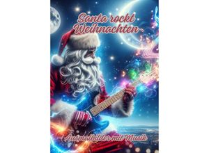 9783384096548 - Santa rockt Weihnachten - Diana Kluge Kartoniert (TB)