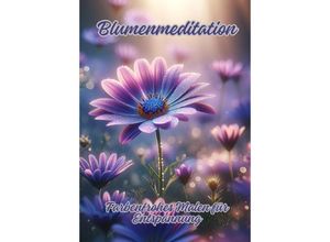 9783384097859 - Blumenmeditation - Diana Kluge Kartoniert (TB)