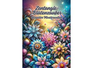 9783384099396 - Zentangle-Blütenzauber - Diana Kluge Kartoniert (TB)