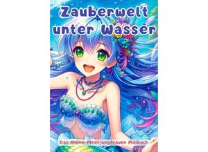 9783384099754 - Zauberwelt unter Wasser - Christian Hagen Kartoniert (TB)