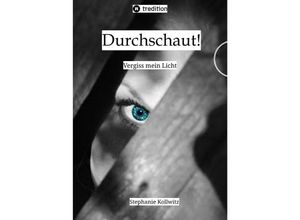 9783384100030 - Durchschaut! - Stephanie Kollwitz Kartoniert (TB)