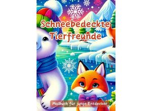 9783384102065 - Schneebedeckte Tierfreunde - Christian Hagen Kartoniert (TB)