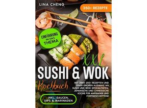 9783384102270 - XXL Sushi & WOK Kochbuch - Lina Cheng Kartoniert (TB)