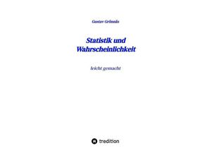 9783384104076 - Statistik und Wahrscheinlichkeit - Gustav Grönnäs Kartoniert (TB)