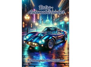 9783384106339 - Retro-Automobilzauber - Diana Kluge Kartoniert (TB)