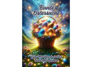 9783384108579 - Bunte Ostersuche - Diana Kluge Kartoniert (TB)