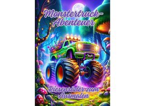 9783384108630 - Monstertruck-Abenteuer - Diana Kluge Kartoniert (TB)