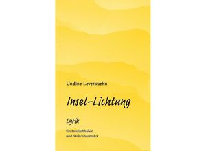 9783384108708 - Insel-Lichtung - Undine Leverkuehn Kartoniert (TB)