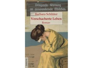 9783384109408 - Verschacherte Leben - Barbara Schlüter Kartoniert (TB)