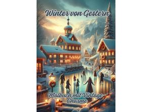 9783384110022 - Winter von Gestern - Diana Kluge Kartoniert (TB)