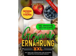 9783384110886 - Gesunde Ernährung XXL - Linda Zink Kartoniert (TB)