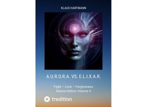 9783384113429 - AURORA vs ELIXAR Deluxe Edition Volume 3 - Klaus Hartmann Kartoniert (TB)