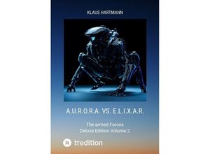 9783384113450 - AURORA vs ELIXAR Deluxe Edition Volume 2 - Klaus Hartmann Kartoniert (TB)