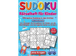 9783384113931 - Sudoku Rätselheft für Kinder ab 6 Jahren - Lena Krüger Kartoniert (TB)