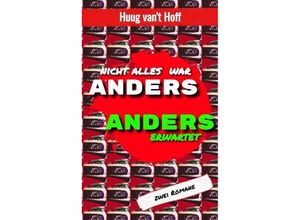 9783384116161 - Nicht alles war Anders - Huug vant Hoff Kartoniert (TB)