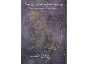 9783384119032 - Der Wassermann-Kompass - Ella Wolf Kartoniert (TB)