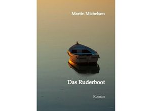 9783384119797 - Das Ruderboot - Martin Michelson Kartoniert (TB)