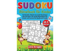 9783384120359 - Sudoku Rätselbuch für Kinder ab 8 Jahren - Lena Krüger Kartoniert (TB)