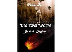 9783384122841 - Die zwei Wölfe - Brenda Leb Kartoniert (TB)