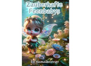 9783384125378 - Zauberhafte Feenbabys - Maxi Pinselzauber Kartoniert (TB)