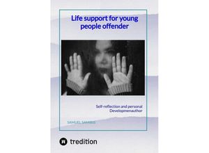 9783384125873 - Life support for young people offender - Samuel Samiris Kartoniert (TB)