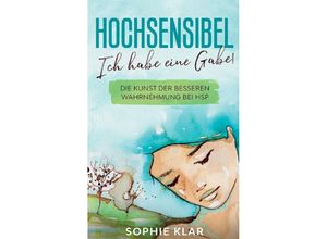 9783384127297 - Hochsensibel - Sophie Klar Kartoniert (TB)