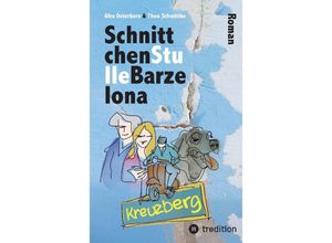 9783384130402 - Schnittchen Stulle Barzelona - Afra Osterkorn Theo Schmittke Kartoniert (TB)